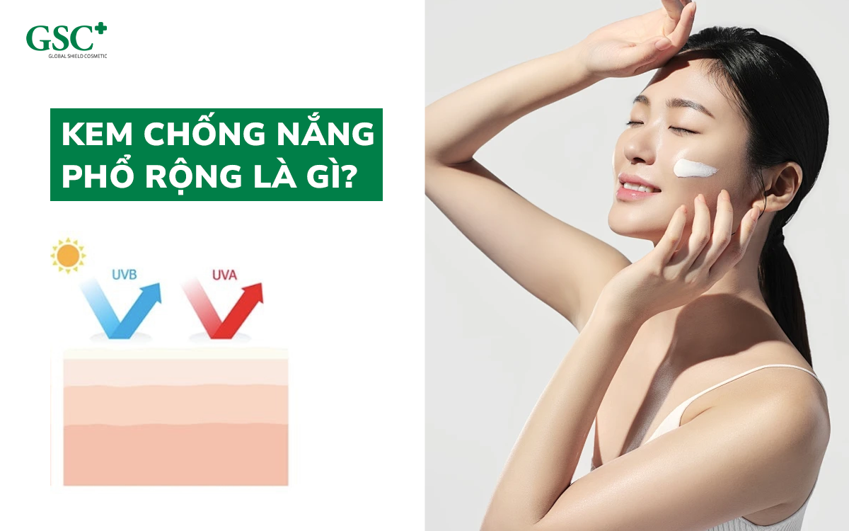 kem chống nắng phổ rộng